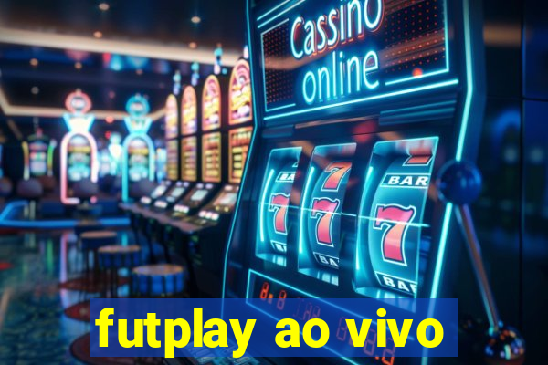 futplay ao vivo